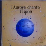 Couverture : CD L’aurore chante l’espoir